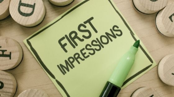 How to Leave the Best First Impression