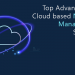 Top Advantages of Cloud-based Network Management Software