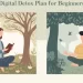 7 Day Digital Detox Plan for Beginners